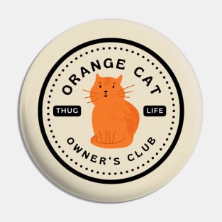 Orange Cat Owner's Club Pin