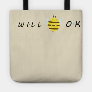 Will be ok Tote