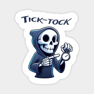 tick-tock death clock Magnet