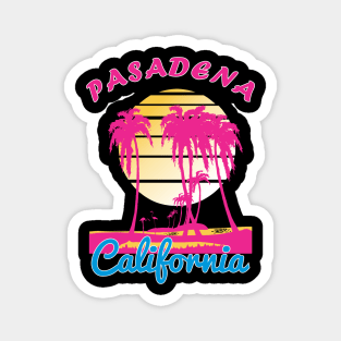 Pasadena California Magnet