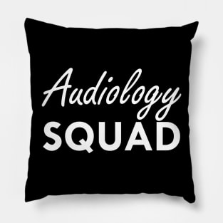 Audiology Squad w Pillow