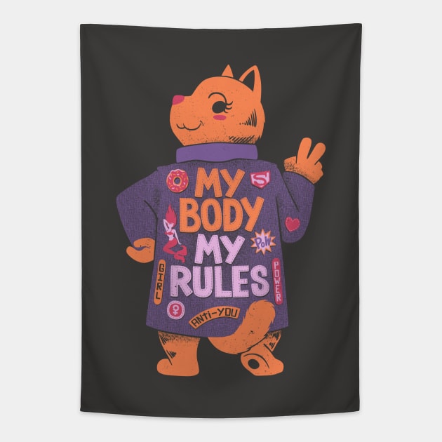 My Body My Rules Tapestry by Tobe_Fonseca