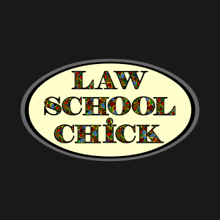 Law School Chick Heart Text T-Shirt