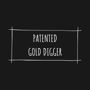 Gold Digger T-Shirt