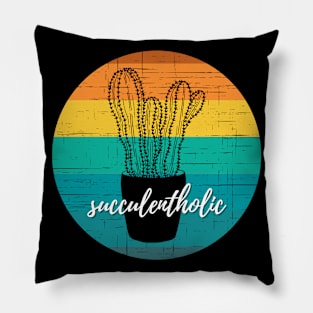 Succulentholic — I'm Addicted to My Succulents Pillow