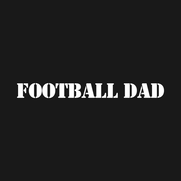 Football Dad by Red Roof Designs