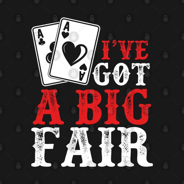 I’ve Got a Big Fair | Card Player by DancingDolphinCrafts