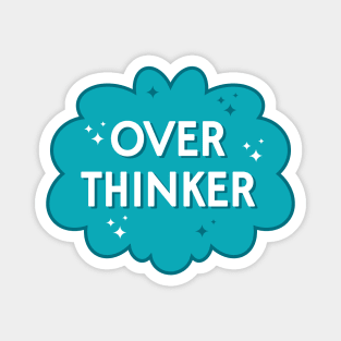 OverThinker Magnet