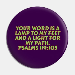 Bible Verse Psalm 119:105 Pin