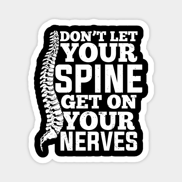 Chiropractic Spine Chiropractor Gift Magnet by Dolde08