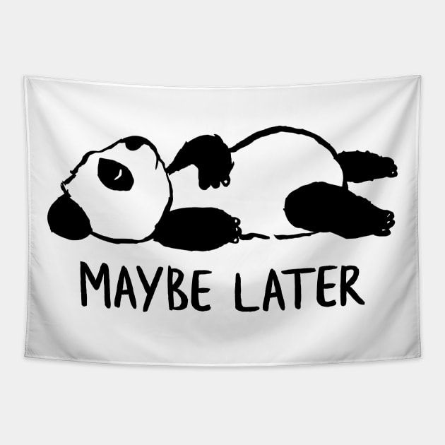 Maybe later Tapestry by sixtee