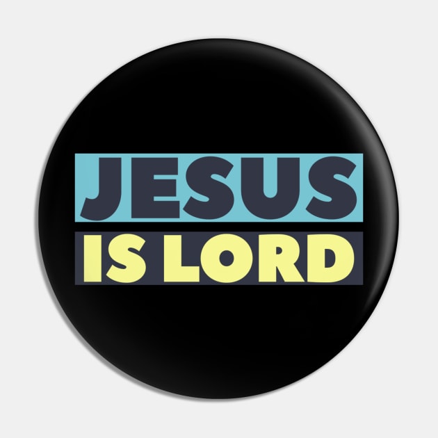 Jesus Is Lord - Christian Pin by ChristianShirtsStudios