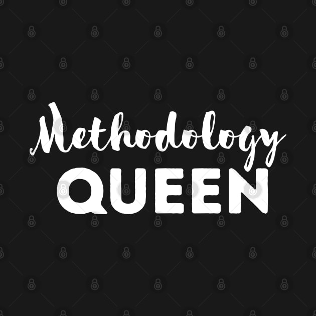 Methodology queen by Kittoable