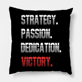 Strategy. Passion. Dedication. Victory. Coaching Mentor Football Training Inspirational Design. Pillow