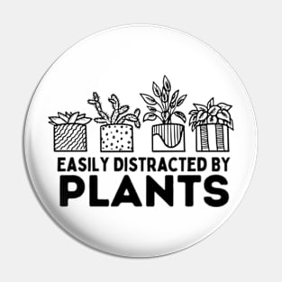 Easily Distracted By Plants Gardener Gifts Gardening Garden Pin