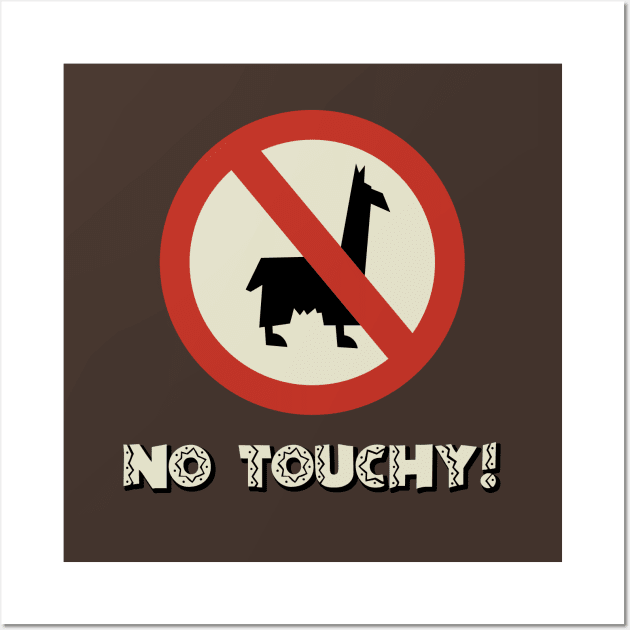 No Touchy Sign 