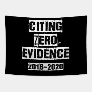 Citing Zero Evidence Memorial Tapestry