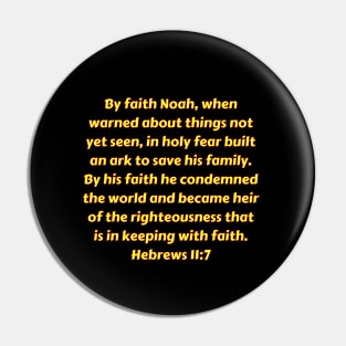 Bible Verse Hebrews 11:7 Pin