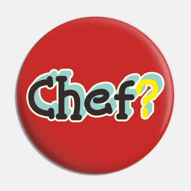 Chef? Pin by CHEPATKAYASHOP