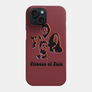 Princes of Pain Phone Case