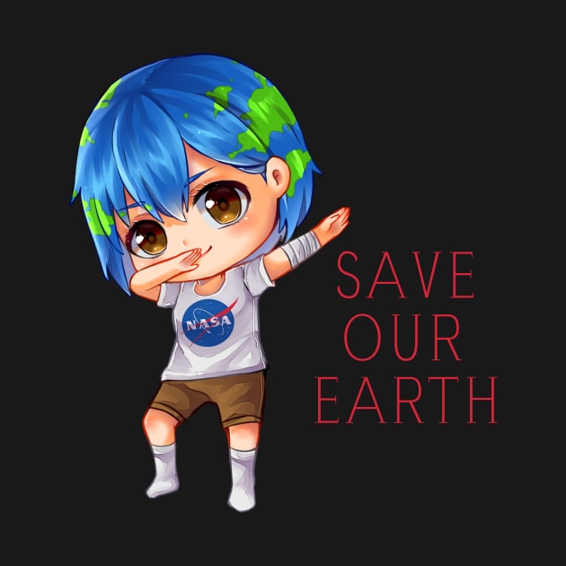 Earth Chan save our earth dabbing by tessacreativeart