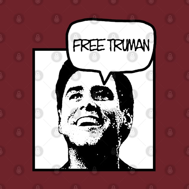 Free Truman Truman Show by Kinanti art