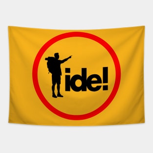 ide is idea Tapestry