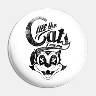 All The Cats Pin