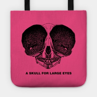 A Skull for Big Eyes Tote