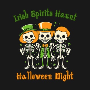 Irish Spirits Haunt Halloween Night T-Shirt