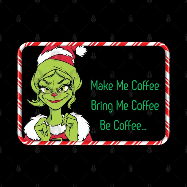 Girl grinch coffee by blaurensharp00@gmail.com