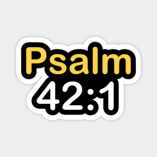 Psalm 42:1 Magnet