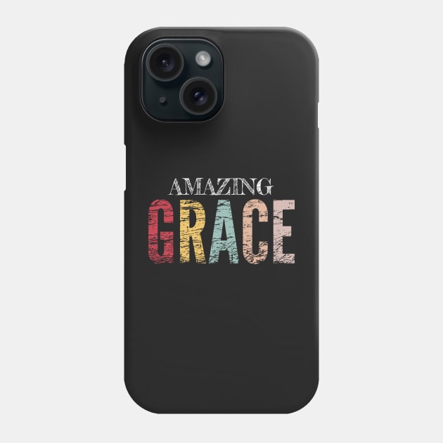 Amazing Grace christian gift Phone Case by PlusAdore