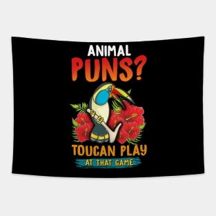 Animal Puns? Toucan Play At That Game Funny Pun Tapestry