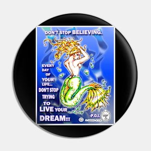 DON'T STOP BELIEVING - MERMAID 1 Pin