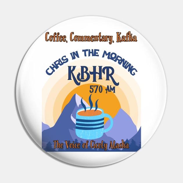 KBHR Chris in the Morning Coffee Pin by Ironymaiden 