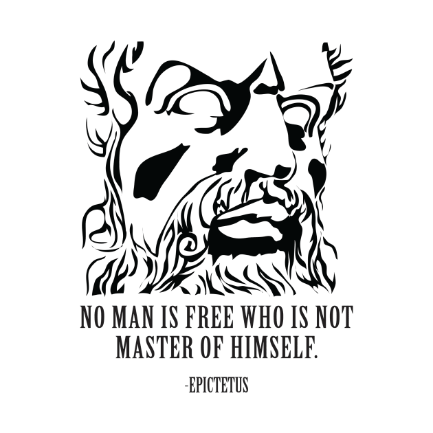 No Man Is Free Who Is Not Master Of Himself. by DubyaTee