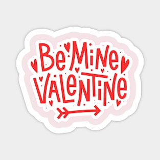 Be mine Valentine..... Magnet