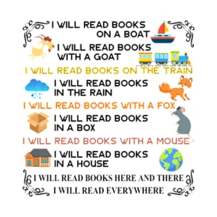 I will read books on a boat & everywhere reading T-Shirt