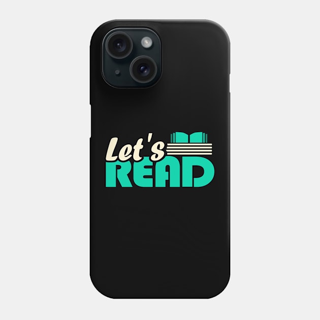 Let's Read Phone Case by B3N-arts