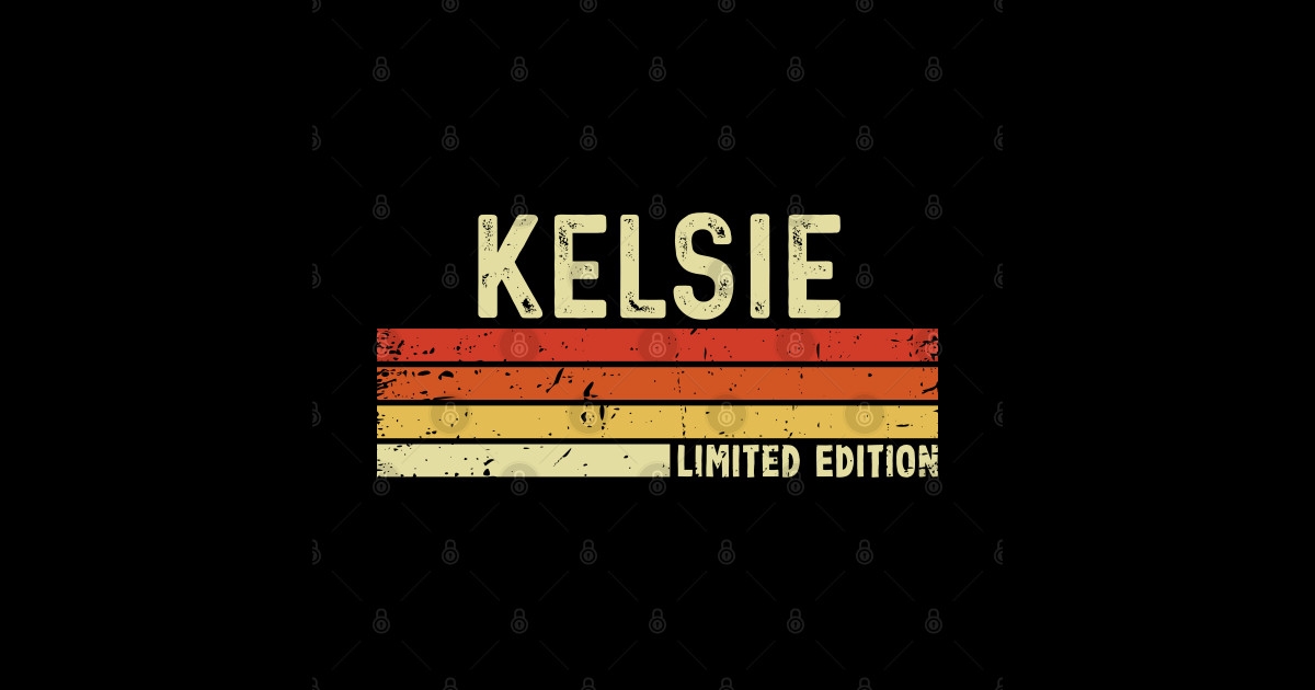 Kelsie Name Vintage Retro Limited Edition Gift - Kelsie - Posters and