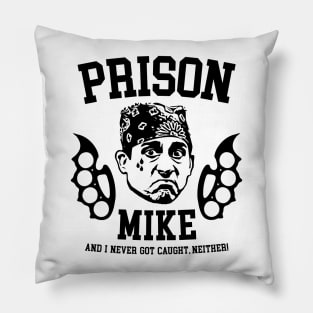 Prison Mike Parody Pillow