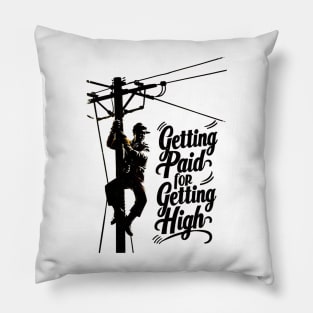 Getting paid for getting high Pillow