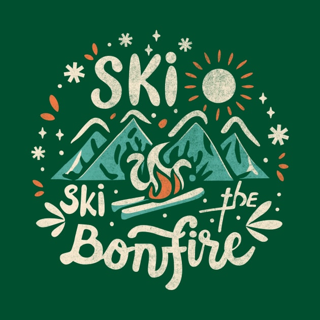 Ski the Bonfire by Tees For UR DAY