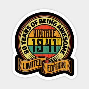 80 years of being awesome vintage 1941 Limited edition Magnet