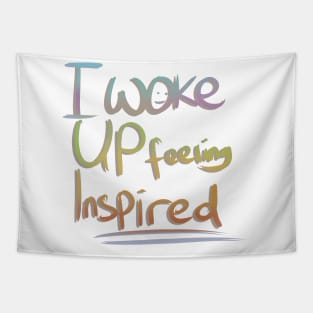 i woke up Tapestry