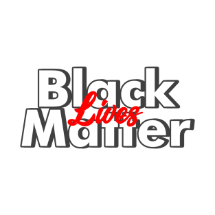black lives matter lettering typography T-Shirt