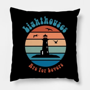 Lighthouses are for Lovers Pillow