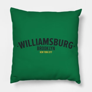 New York Williamsburg ,Williamsburg Brooklyn Schriftzug, NYC Williamsburg Logo Pillow