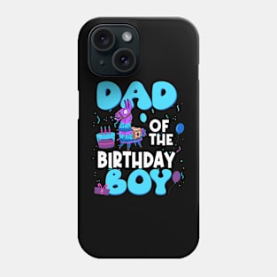 Dad Of The Birthday Boy Llama Dad And Mom Family Party Phone Case